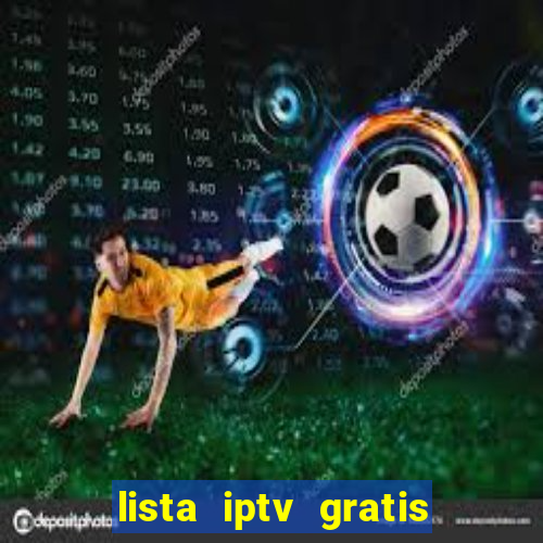 lista iptv gratis futebol ao vivo